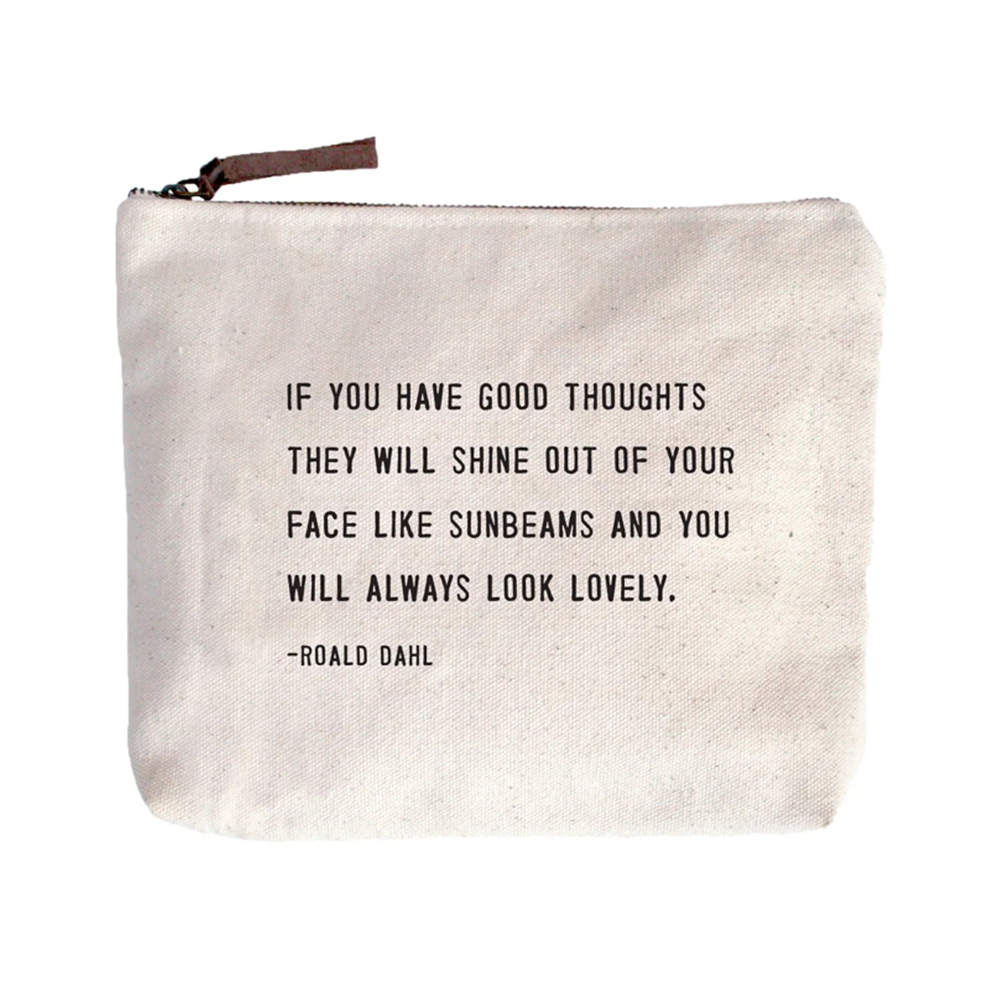 Always Look Lovely (Ronald Dahl Quote) Canvas Zip Bag